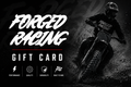 Forged Racing Gift Card